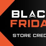 Black Friday Store Credit
